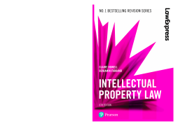 Law Express: Intellectual Property Law Express: Intellectual Property