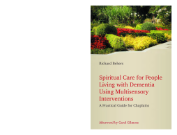 Spiritual Care for People Living with Dementia Using Multisensory Interventions