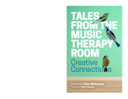 Tales from the Music Therapy Room Tales from the Music Therapy Room