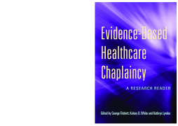 Evidence-Based Healthcare Chaplaincy Evidence-Based Healthcare Chaplaincy