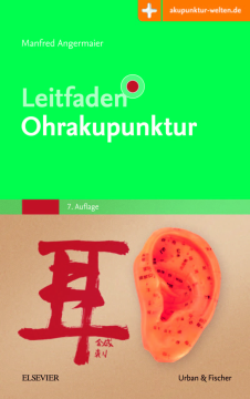 Leitfaden Ohrakupunktur Leitfaden Ohrakupunktur