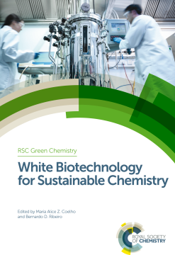 White Biotechnology for Sustainable Chemistry White Biotechnology for Sustainable Chemistry