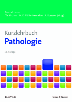 Kurzlehrbuch Pathologie 13.A Kurzlehrbuch Pathologie 13.A