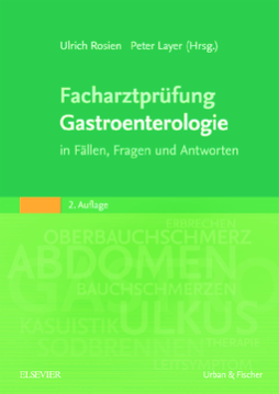 Facharztprüfung Gastroenterologie