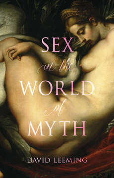 Sex in the World of Myth