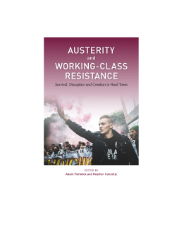 Austerity and Working-Class Resistance Austerity and Working-Class Resistance