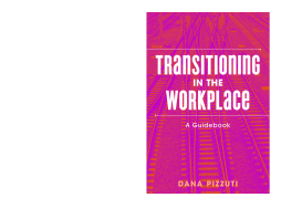 Transitioning in the Workplace Transitioning in the Workplace