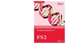 Edexcel AS and A level Further Mathematics Further Statistics 2 Textbook Edexcel AS and A level Further Mathematics Further Statistics 2 Textbook