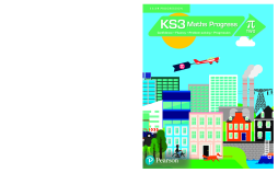 KS3 Maths Progress Student Book Pi 2 KS3 Maths Progress Student Book Pi 2