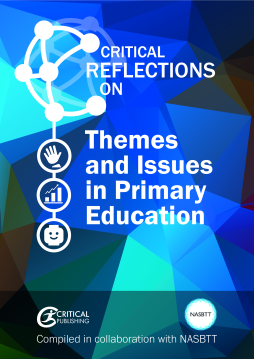 Themes and Issues in Primary Education Themes and Issues in Primary Education