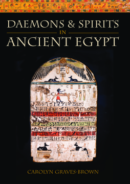 Daemons and Spirits in Ancient Egypt Daemons and Spirits in Ancient Egypt