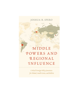 Middle Powers and Regional Influence Middle Powers and Regional Influence