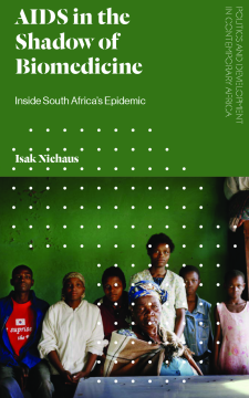 AIDS in the Shadow of Biomedicine AIDS in the Shadow of Biomedicine