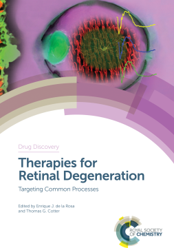 Therapies for Retinal Degeneration Therapies for Retinal Degeneration