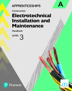 Apprenticeship Level 3 Electrotechnical (Installation and Maintainence) Learner Handbook A