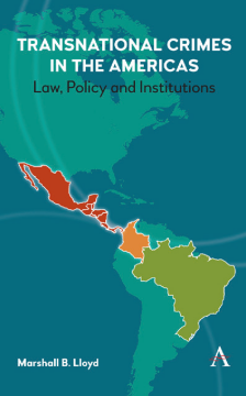 Transnational Crimes in the Americas Transnational Crimes in the Americas