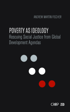 Poverty as Ideology Poverty as Ideology