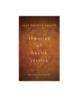 Theories of Health Justice Theories of Health Justice