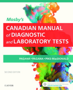 Mosby's Canadian Manual of Diagnostic and Laboratory Tests - E-Book