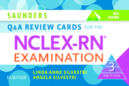 Saunders Q & A Review Cards for the NCLEX-RN® Examination - E-Book Saunders Q & A Review Cards for the NCLEX-RN® Examination - E-Book