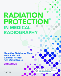 Radiation Protection in Medical Radiography - E-Book Radiation Protection in Medical Radiography - E-Book