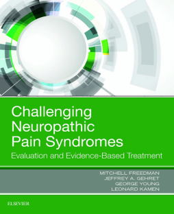 Challenging Neuropathic Pain Syndromes Challenging Neuropathic Pain Syndromes