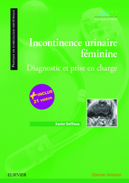 Incontinence urinaire féminine Incontinence urinaire féminine