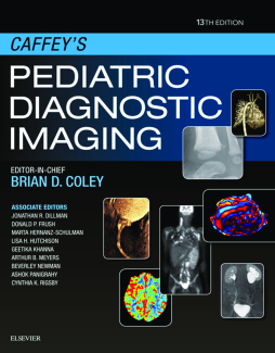Caffey's Pediatric Diagnostic Imaging E-Book Caffey's Pediatric Diagnostic Imaging E-Book
