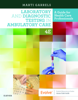 Laboratory and Diagnostic Testing in Ambulatory Care E-Book