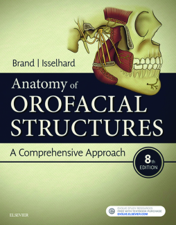 Anatomy of Orofacial Structures E-Book Anatomy of Orofacial Structures E-Book