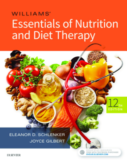 Williams' Essentials of Nutrition and Diet Therapy - E-Book Williams' Essentials of Nutrition and Diet Therapy - E-Book