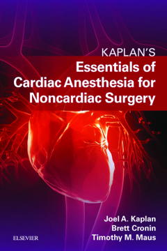 Essentials of Cardiac Anesthesia for Noncardiac Surgery E-Book Essentials of Cardiac Anesthesia for Noncardiac Surgery E-Book