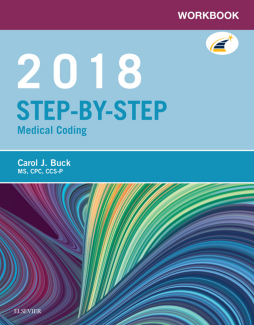 Workbook for Step-by-Step Medical Coding, 2018 Edition - E-Book Workbook for Step-by-Step Medical Coding, 2018 Edition - E-Book