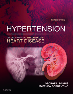 Hypertension: A Companion to Braunwald's Heart Disease E-Book Hypertension: A Companion to Braunwald's Heart Disease E-Book