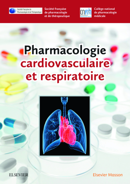 Pharmacologie cardiovasculaire et respiratoire Pharmacologie cardiovasculaire et respiratoire