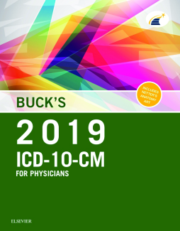 Buck's 2019 ICD-10-CM Physician Edition E-Book Buck's 2019 ICD-10-CM Physician Edition E-Book