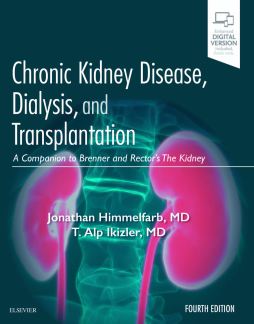 Chronic Kidney Disease, Dialysis, and Transplantation E-Book Chronic Kidney Disease, Dialysis, and Transplantation E-Book