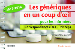 Les génériques en un coup d'oeil pour les infirmiers Les génériques en un coup d'oeil pour les infirmiers