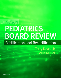 Nelson Pediatrics Board Review E-Book Nelson Pediatrics Board Review E-Book