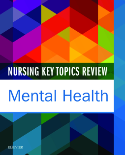 Nursing Key Topics Review: Mental Health - E-Book