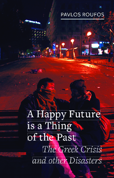 A Happy Future Is a Thing of the Past