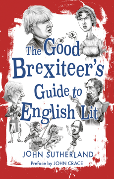 The Good Brexiteers Guide to English Lit The Good Brexiteers Guide to English Lit