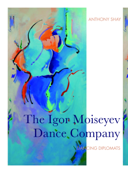 The Igor Moiseyev Dance Company The Igor Moiseyev Dance Company