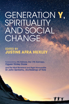 Generation Y, Spirituality and Social Change Generation Y, Spirituality and Social Change