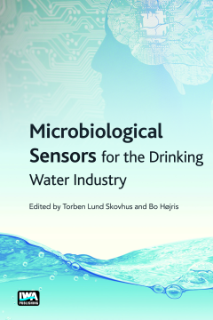 Microbiological Sensors for the Drinking Water Industry Microbiological Sensors for the Drinking Water Industry