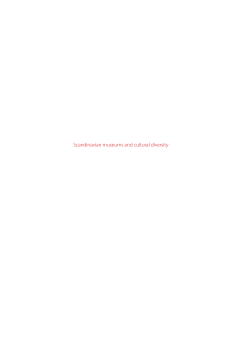 Scandinavian Museums and Cultural Diversity Scandinavian Museums and Cultural Diversity