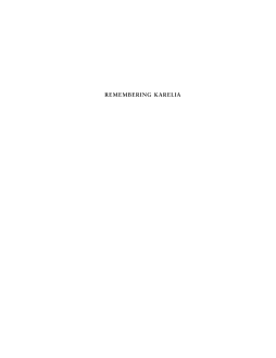 Remembering Karelia Remembering Karelia