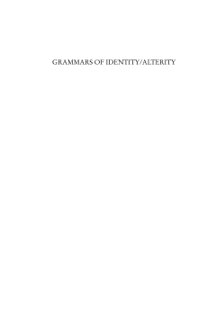 Grammars of Identity / Alterity Grammars of Identity / Alterity