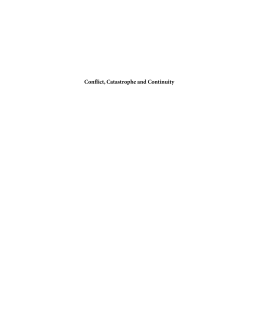 Conflict, Catastrophe and Continuity Conflict, Catastrophe and Continuity