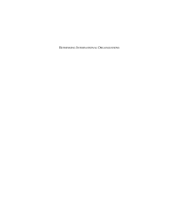 Rethinking International Organizations Rethinking International Organizations